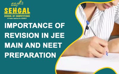 Importance of revision in JEE Main and NEET Preparation