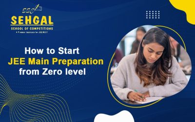 How to Start JEE Main Preparation from Zero level