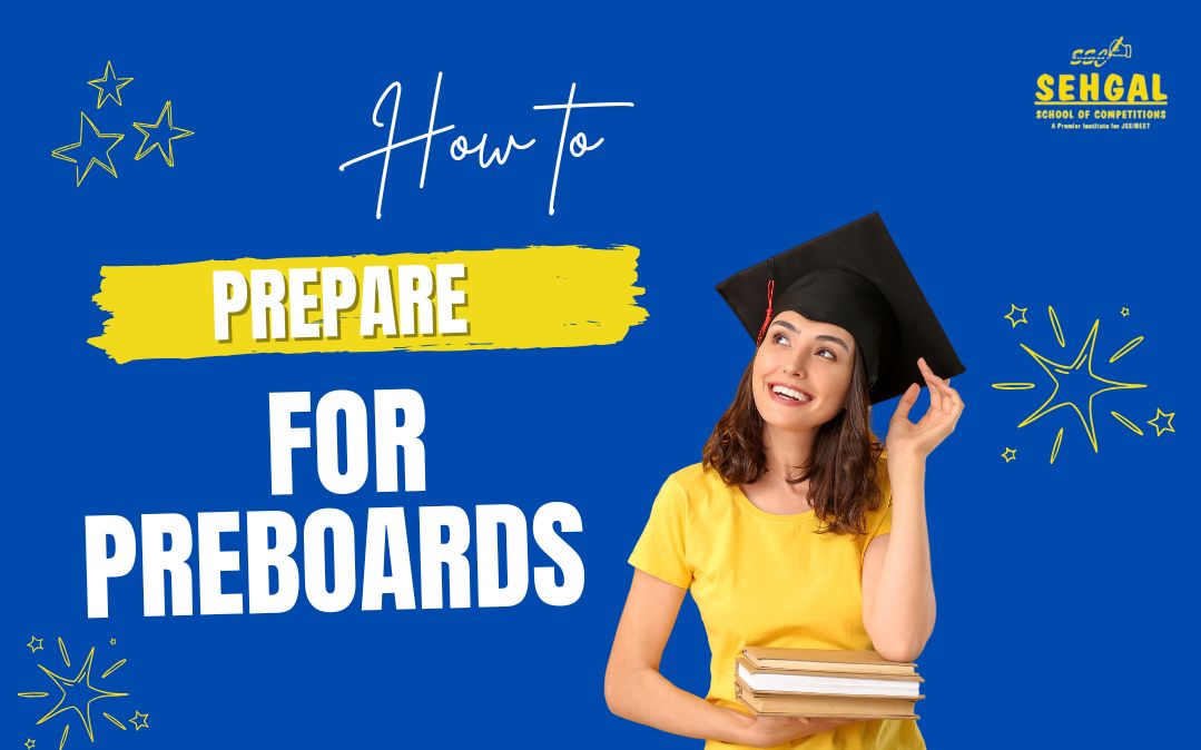 How to Prepare for Preboards?